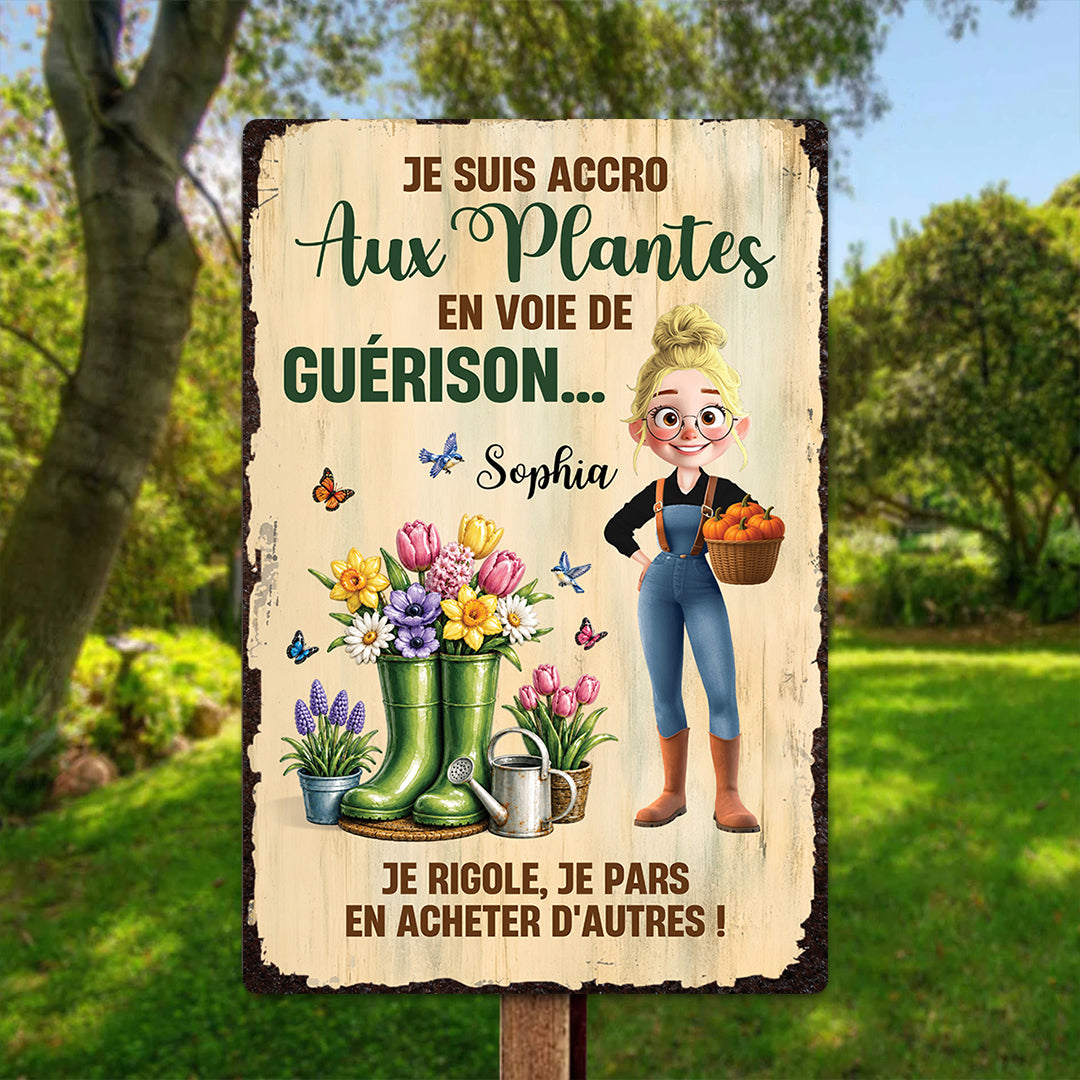 Je Suis Accro Aux Plantes En Voie De Guérison – Plaque En Métal Personnalisée