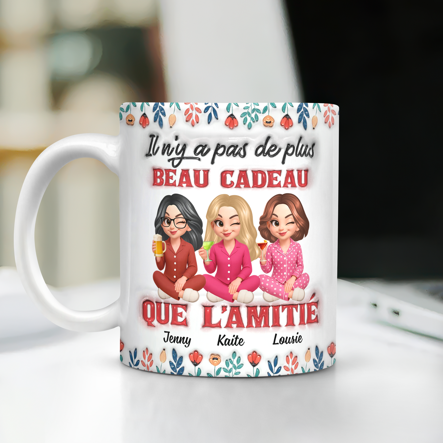 Il N'y A Pas De Plus Beau Cadeau Que L'amitié Fleur - Mug Personnalisé 3D Gonflé Effet