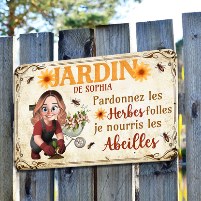 Pardonnez Les Herbes Folles – Plaque En Métal Personnalisée