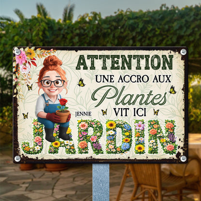 Attention ! Un Accro Aux Plantes Vit Ici – Plaque En Métal Personnalisée