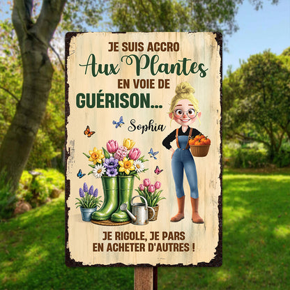 Je Suis Accro Aux Plantes En Voie De Guérison – Plaque En Métal Personnalisée