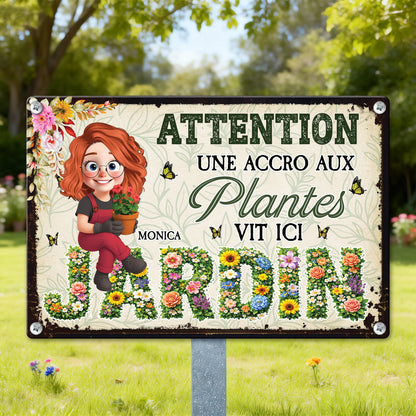 Attention ! Une Accro Aux Plantes Vit Ici – Plaque En Métal Personnalisée