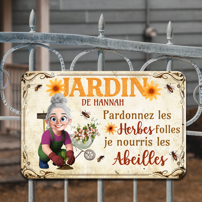 Pardonnez Les Herbes Folles – Plaque En Métal Personnalisée