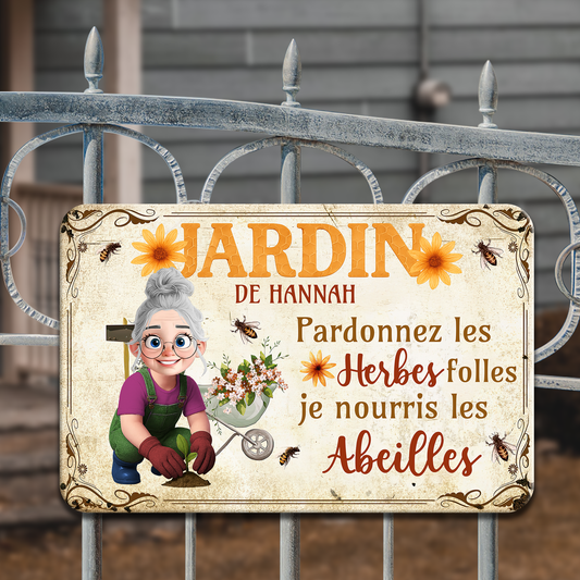 Pardonnez Les Herbes Folles – Plaque En Métal Personnalisée