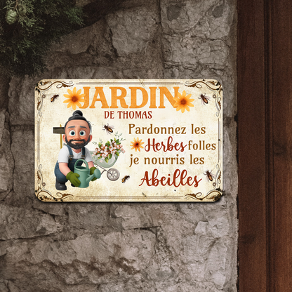 Pardonnez Les Herbes Folles – Plaque En Métal Personnalisée