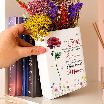 C'Est De Te Voir Devenir Maman - Vase Livre Personnalisé En Céramique