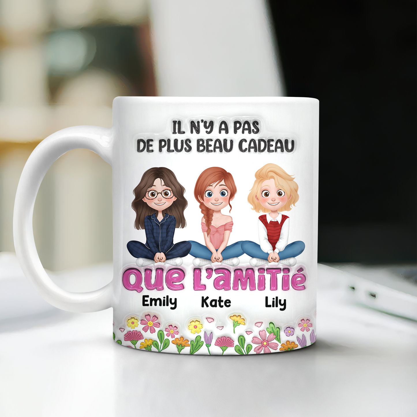 Il N’y A Pas De Plus Beau Cadeau Que L’amitié- Mug Personnalisé 3D Gonflé Effet