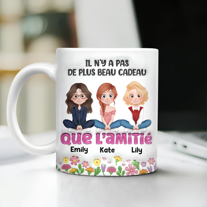 Il N’y A Pas De Plus Beau Cadeau Que L’amitié- Mug Personnalisé 3D Gonflé Effet