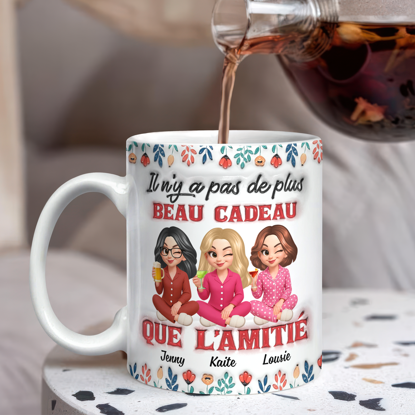 Il N'y A Pas De Plus Beau Cadeau Que L'amitié Fleur - Mug Personnalisé 3D Gonflé Effet