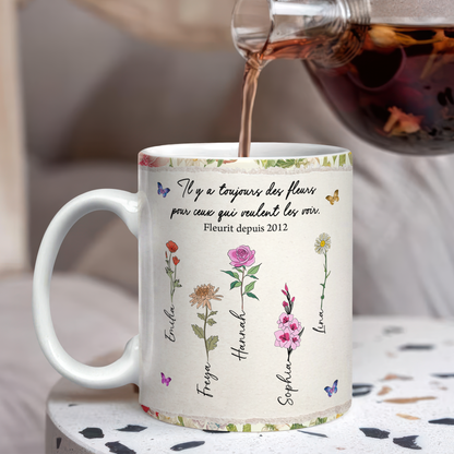 Il y a Toujours Des Fleurs Pour Ceux Qui Veulent Les Voir - Mug Personnalisé 3D Gonflé Effet