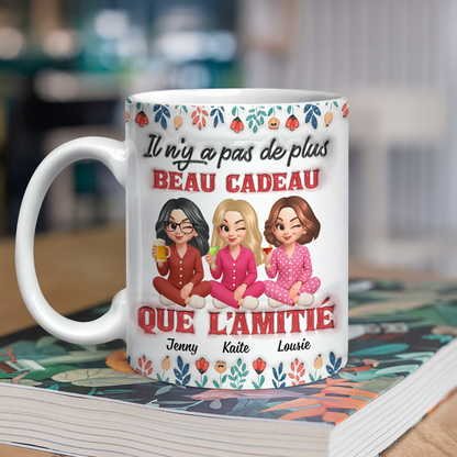 Il N'y A Pas De Plus Beau Cadeau Que L'amitié Fleur - Mug Personnalisé 3D Gonflé Effet