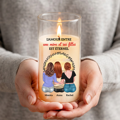 L’amour Entre Une Mère Et Ses Filles Est Éternel – Bougie LED Sans Flamme en Hommage à un Être Cher