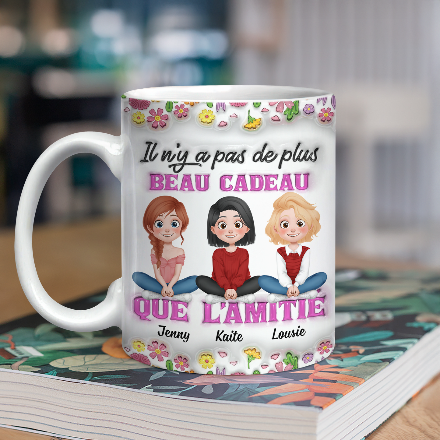 Il N’y A Pas De Plus Beau Cadeau Que L’amitié 2 - Mug Personnalisé 3D Gonflé Effet