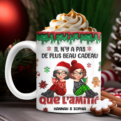 Il N’y A Pas De Plus Beau Cadeau Que L’amitié - Mug Personnalisé 3D Gonflé Effet